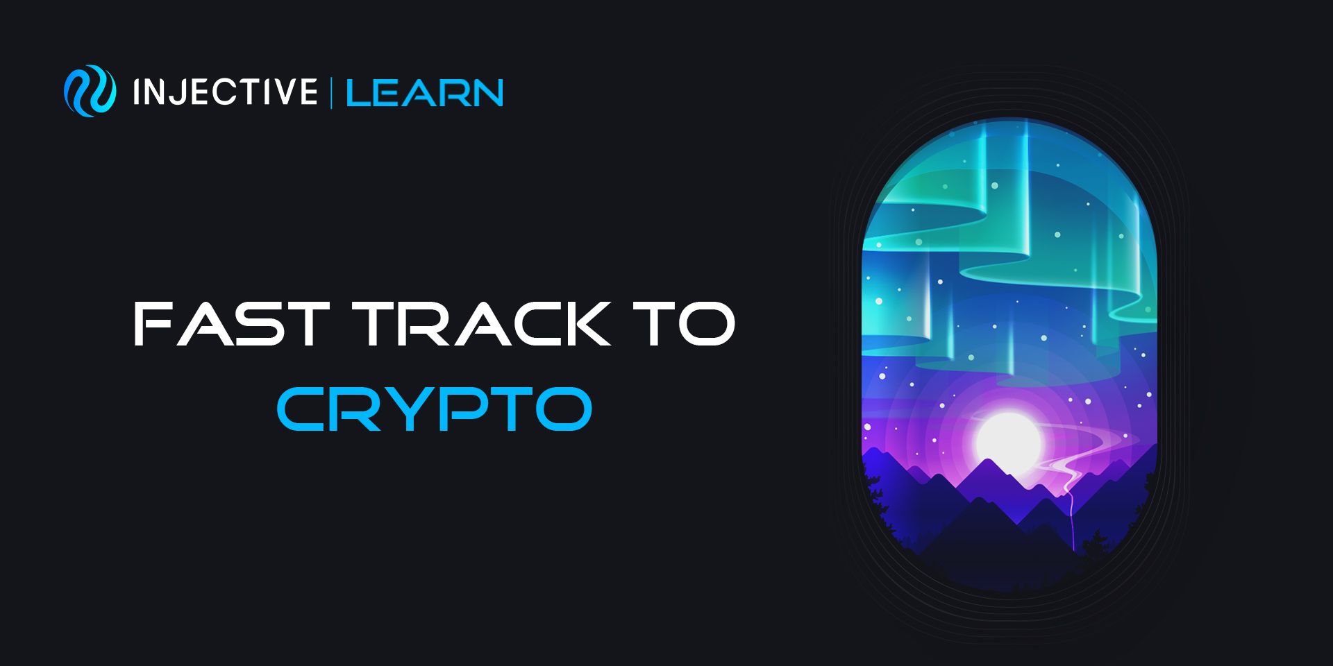 Injective Fast Track to Crypto Learning Summer Challenge