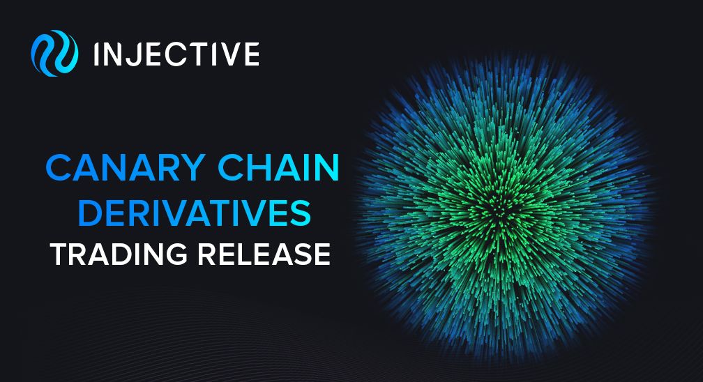 Decentralized Perpetuals Trading is Now Live on the Injective Canary Chain