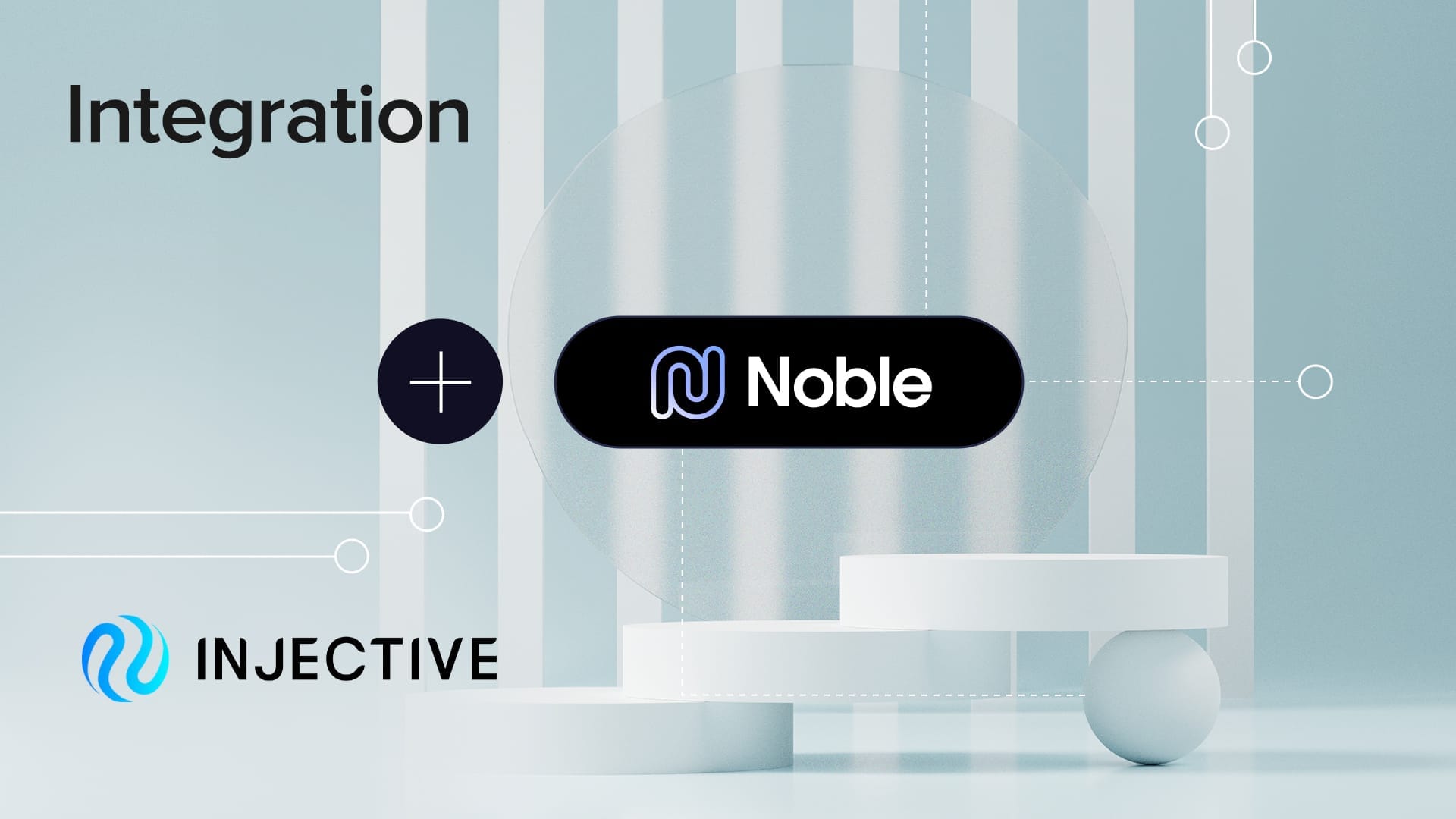 Injective 集成 Noble 以将原生 USDC 引入 Injective 宇宙