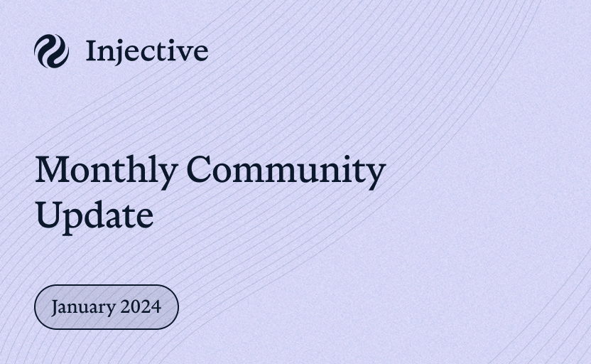 The January Community Update: The Injective Volan Mainnet Upgrade Issue