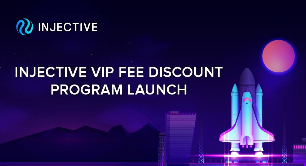 Injective VIP Fee Discount Program Launch