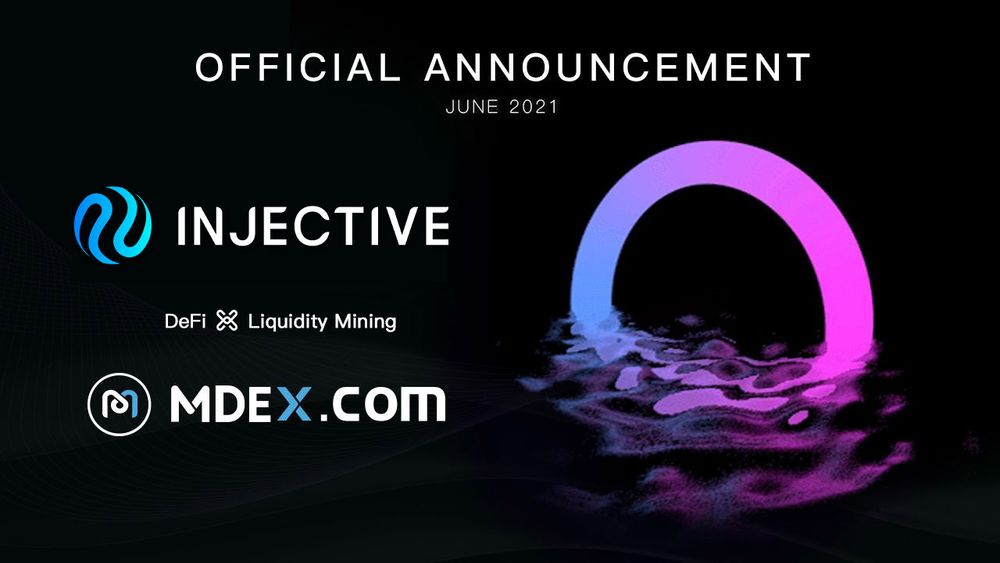 Injective Collaborates with MDEX to Enable Liquidity Mining for INJ