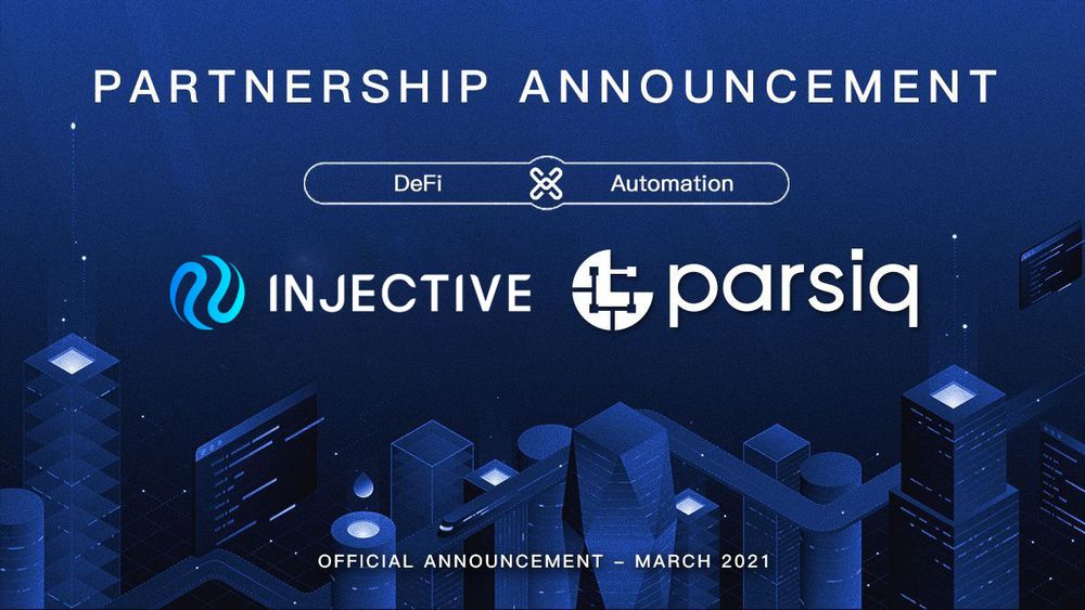 Injective Collaborates with PARSIQ to Enable Fully Automated Decentralized Trading