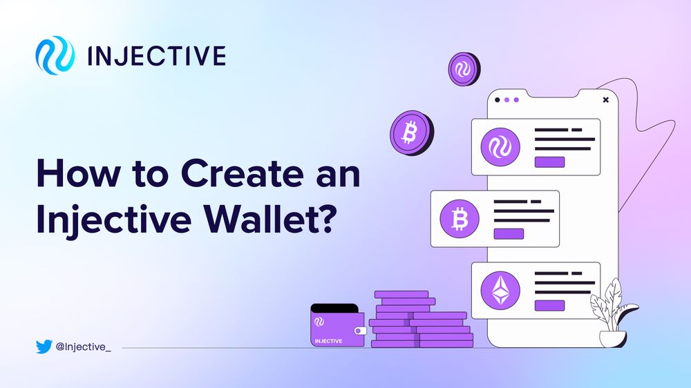 How to Create an Injective Wallet