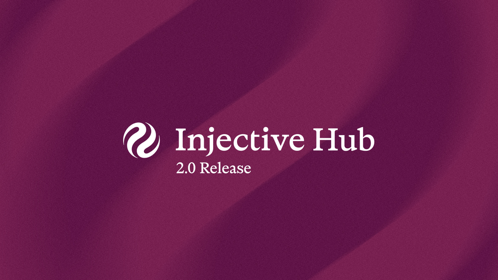 Introducing Injective Hub V2: Your Gateway to Injective