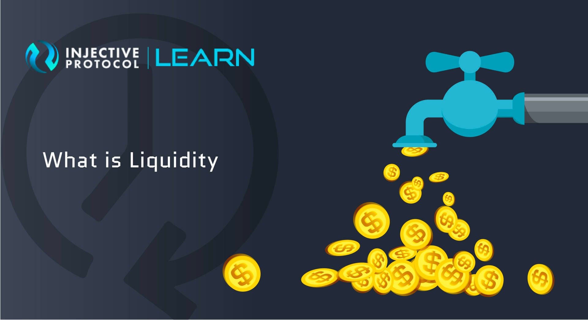 What is Liquidity?