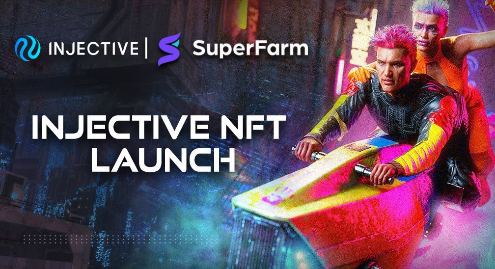 Injective Collaborates with SuperFarm to Launch Exclusive Injective NFTs