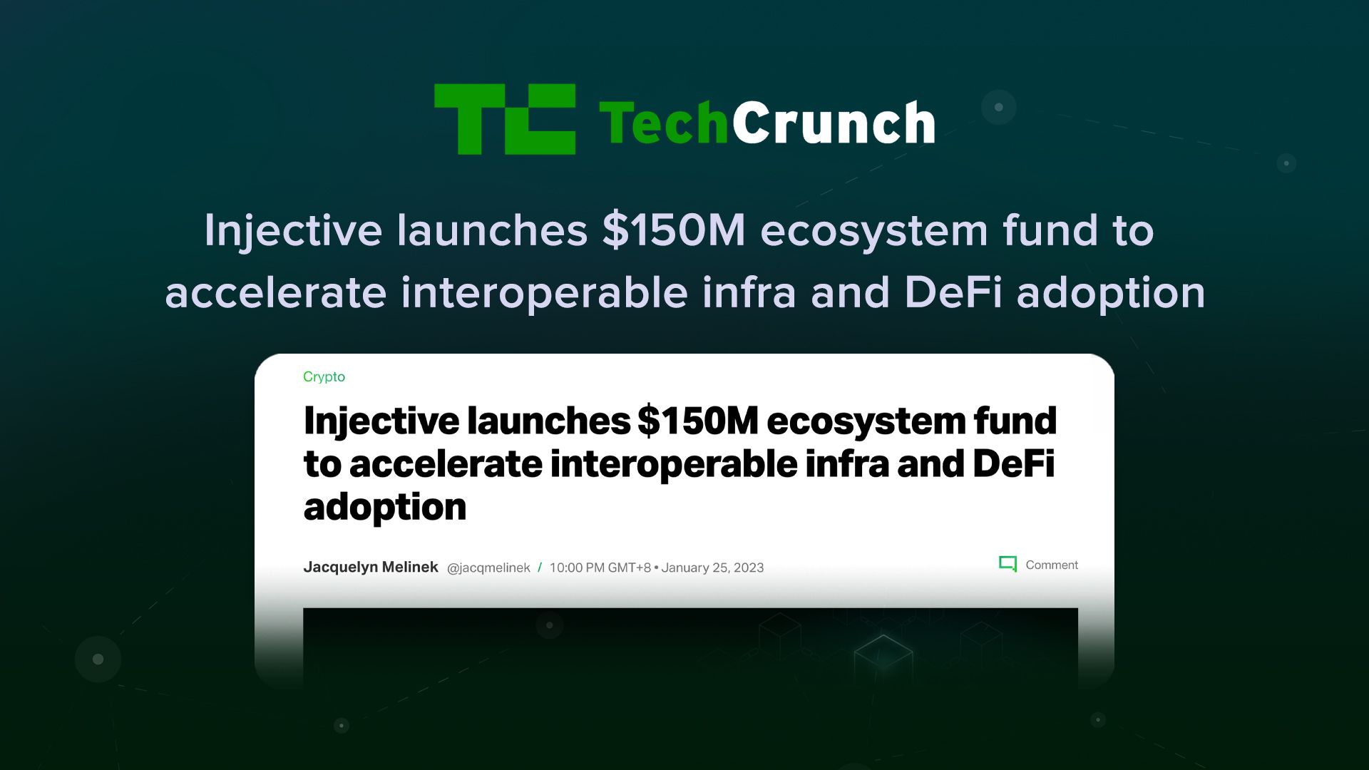 (TechCrunch) Injective launches $150M ecosystem fund to accelerate interoperable infra and DeFi adoption