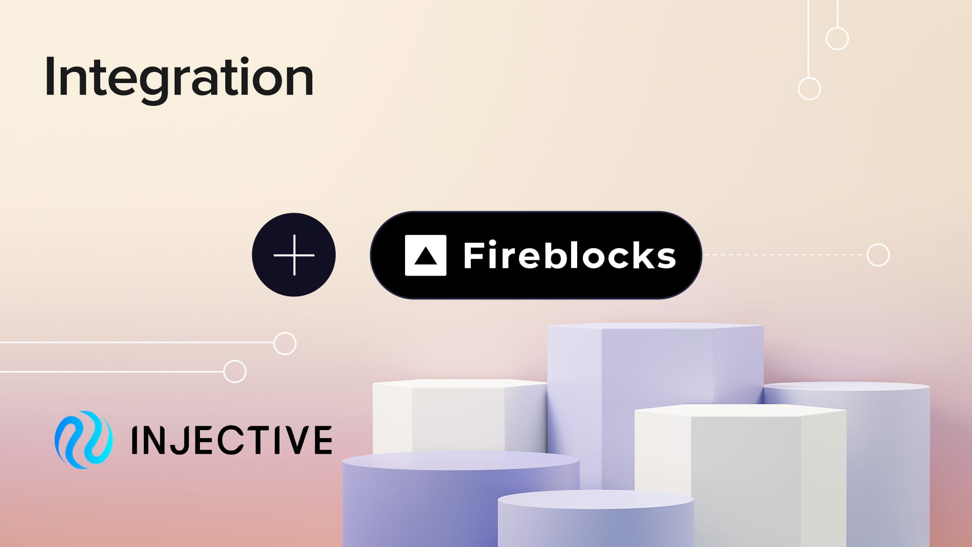 Fireblocks Integrates Injective to Expand Institutional Access