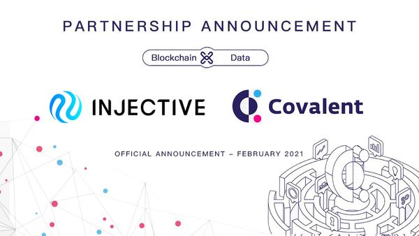 Injective is Collaborating with Covalent to Bolster On-Chain Data Analytics