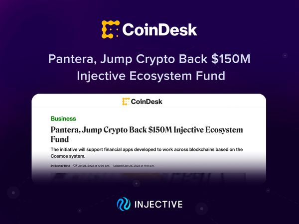 (CoinDesk) Pantera, Jump Crypto Back $150M Injective Ecosystem Fund