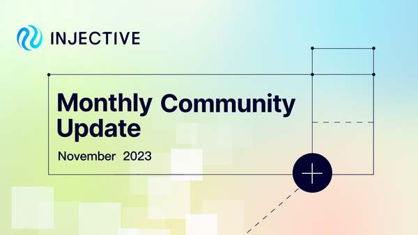 The November Community Update: The Injective Anniversary Issue