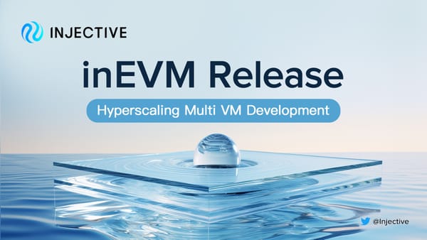 Injective Launches inEVM on Mainnet: The First Rollup to Hyperscale Concurrent VM Development