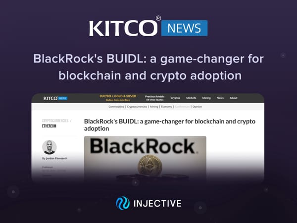 BlackRock's BUIDL: a game-changer for blockchain and crypto adoption