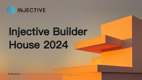 Injective Builder House 2024 将于布鲁塞尔举办