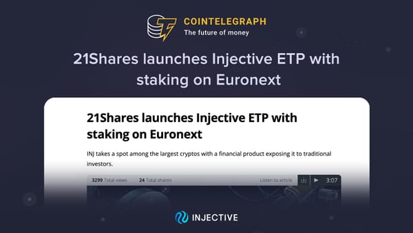 (Cointelegraph) 21Shares launches Injective ETP with staking on Euronext