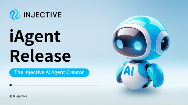 iAgent Release: The First Injective AI Agent Creator