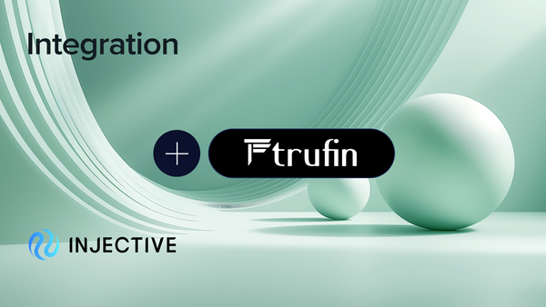 TruFin Brings Institutional-Grade Liquid Staking Solution to Injective