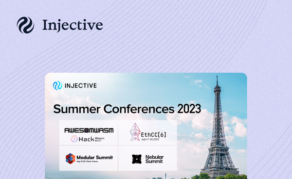 Injective July Conference Recap: A Month of Empowering Innovations