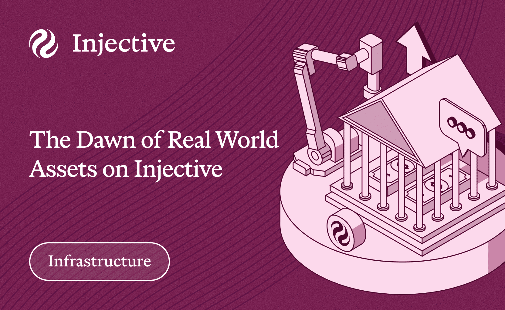 The Dawn of Real World Assets on Injective