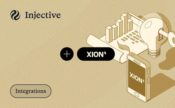 XION Integrates Injective as the First Blockchain for its Chain Abstraction Layer